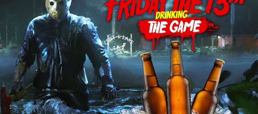 friday the 13th the drinking game